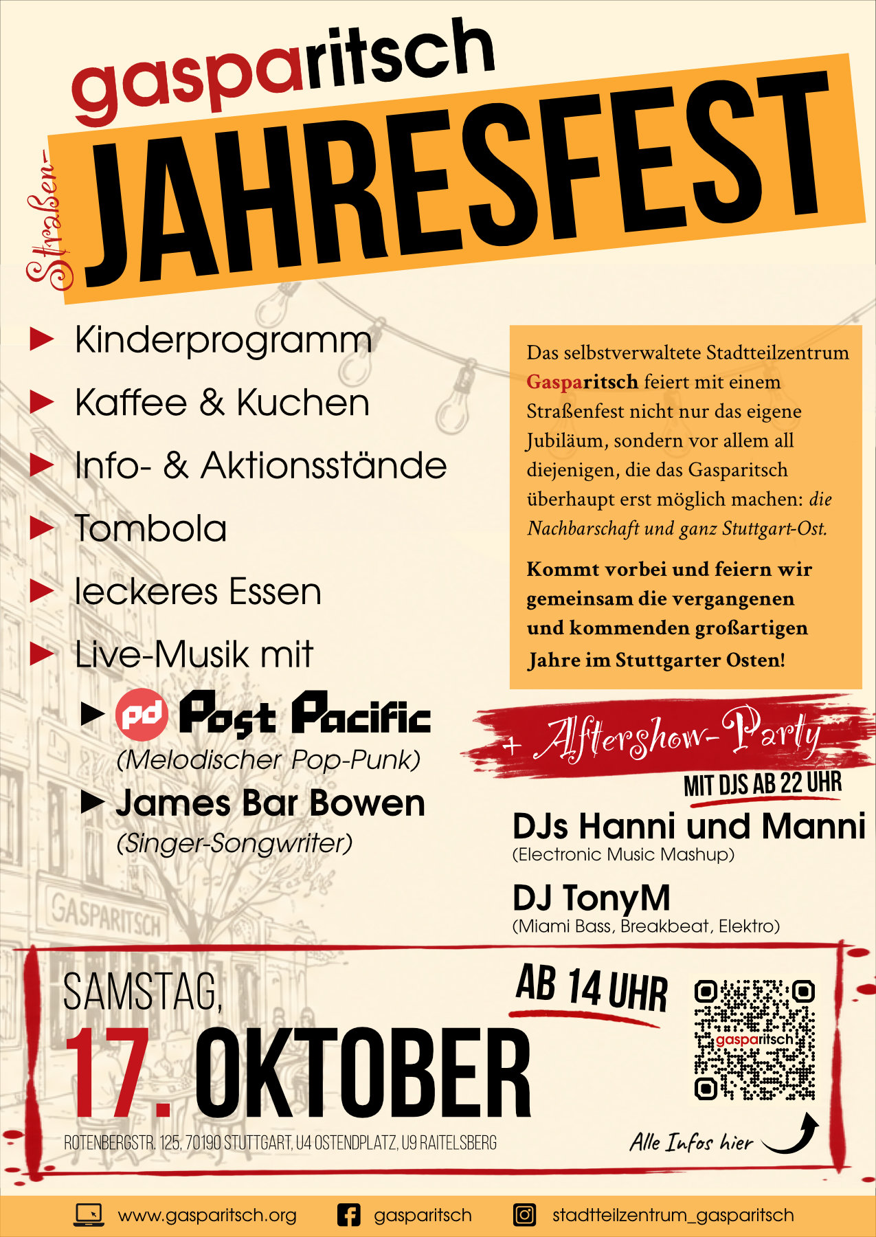 Hochformatiges Veranstaltungsplakat zum Jahresfest des selbstverwalteten Stadtteilzentrums Gasparitsch in Stuttgart-Ost. Auf cremefarbenem Hintergrund dominieren große schwarze und rote Schriftzüge sowie orangefarbene Flächen. Das Fest findet am Samstag, 17. Oktober, ab 14 Uhr in der Rotenbergstraße 125 statt. Angekündigt werden Kinderprogramm, Kaffee und Kuchen, Essen, Infostände, Tombola und Livemusik mit Post Pacific und James Bar Bowen. Ab 22 Uhr folgt eine Aftershow-Party mit DJs. Das Plakat lädt die Nachbarschaft ein, gemeinsam das Bestehen des Stadtteilzentrums zu feiern.