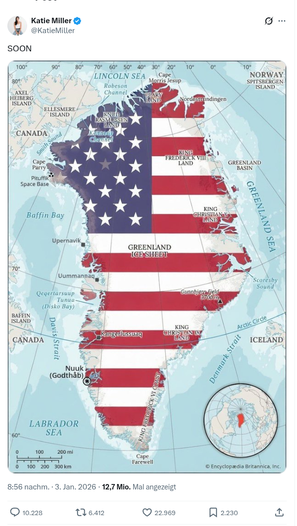 Der vollständige Screenshot des Beitrags von Katie Miller, der Ehefrau von Stephen Miller, dem stellvertretenden Stabschef von Trump zeigt ihr Post zu Grönland mit dessen Landkarte, mit der darübergelegten Flagge der USA