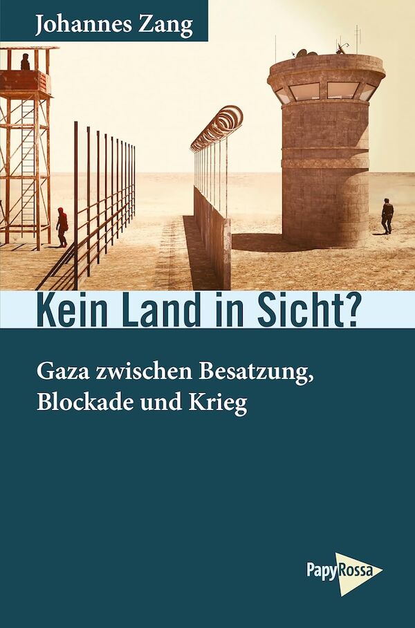 Die Grafik zeigt das Buchcover: Das Foto zweier Grenzzäune, mit zwei Wachtürmen, einer rund und aus Beton, der andere ein Holzgerüst mit Leiter und Bretterdach. Um die Türme herum patroullieren Bewaffnete.