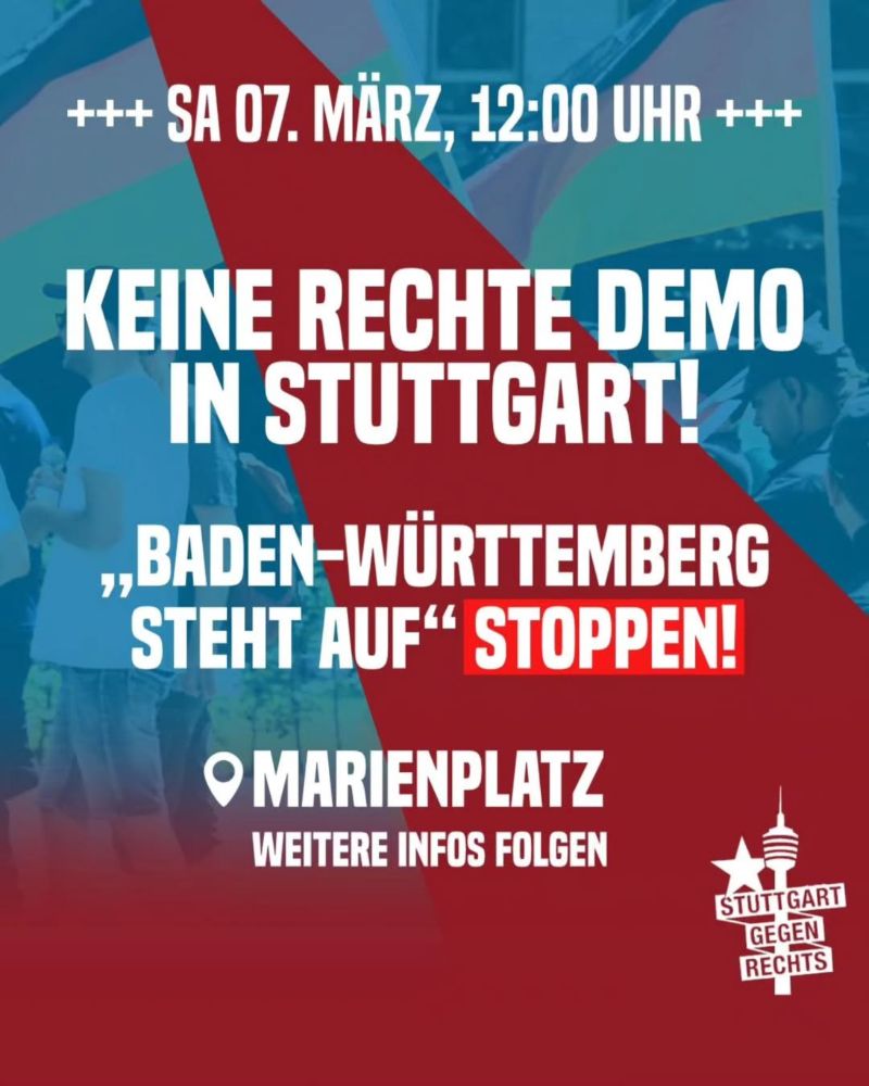 Das SharePic zu den Protesten zeigt ein Bild einer rechten Demo, dazu die Angaben aus dem Textbeitrag und die Info, daß weitere Informationen folgen sowie das Logo von Stuttgart gegen Rechts - der Fernsehturm