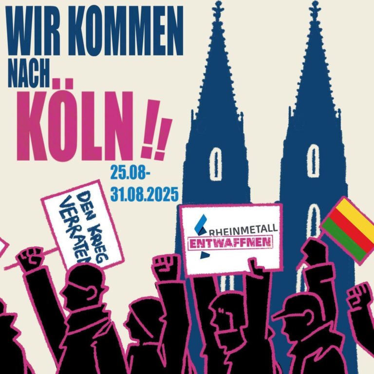 Das SharePic zeigt grafisch dargestellte demonstrierende Menschen vor dem Kölner Dom mit Texttafeln wie "Rheinmetall entwaffnen!" oder "Den Krieg verraten" sowie dem Titel "Wir kommen nach Köln!! 25.08.-31.08.2025"